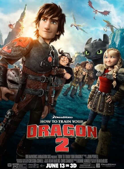 مربی اژدها ۲ :  How to Train Your Dragon 2